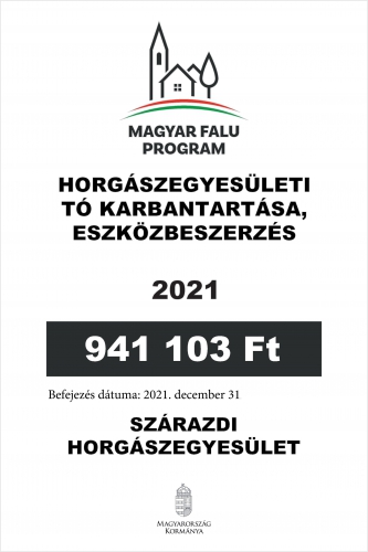 Magyar Falu Program - Horgászegyesületi tó karbantartása, eszközbeszerzs